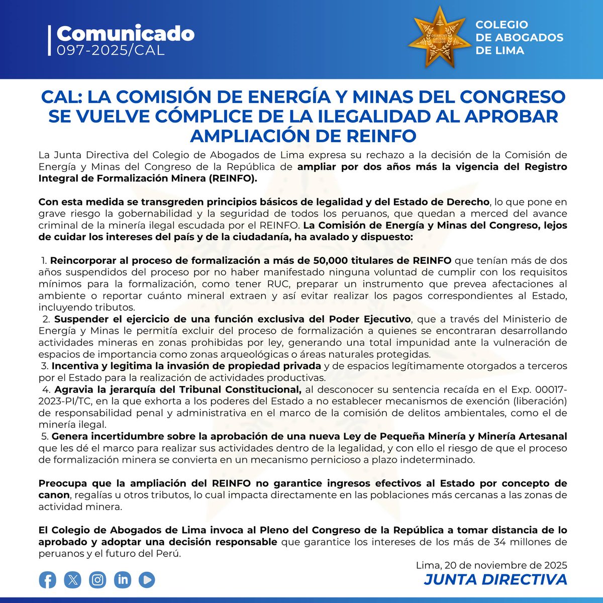 CALPERUOFICIAL's tweet image. 🔵 #COMUNICADO | CAL: La Comisión de Energía y Minas del Congreso se vuelve cómplice de la ilegalidad al aprobar ampliación de REINFO

La Junta Directiva del Colegio de Abogados de Lima expresa su rechazo a la decisión de la Comisión de Energía y Minas del Congreso de la…