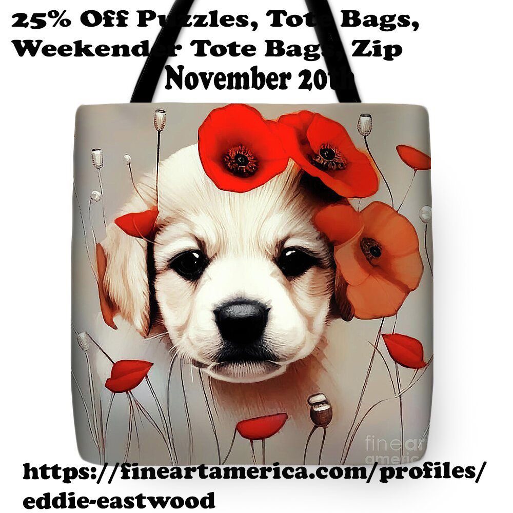 PhotosbyEddie's tweet photo. Check out this new digital art that I uploaded to https://t.co/XfQCk3kaIR #ToteBags #Puppy #ChistmasGiftideas #Sale 25% off all #totebags,zip pouches, today only! https://t.co/x2DVU1xmEq