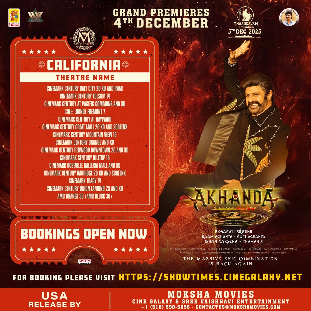 Get ready for the thunder of #Akhanda2, striking you in California ❤️‍🔥

Book your tickets now: showtimes.cinegalaxy.net

#AKHANDA2THAANDAVAM set to take on the big screens from December 5th. USA Premieres from December 4th!

‘GOD OF MASSES’ #NandamuriBalakrishna #BoyapatiSreenu