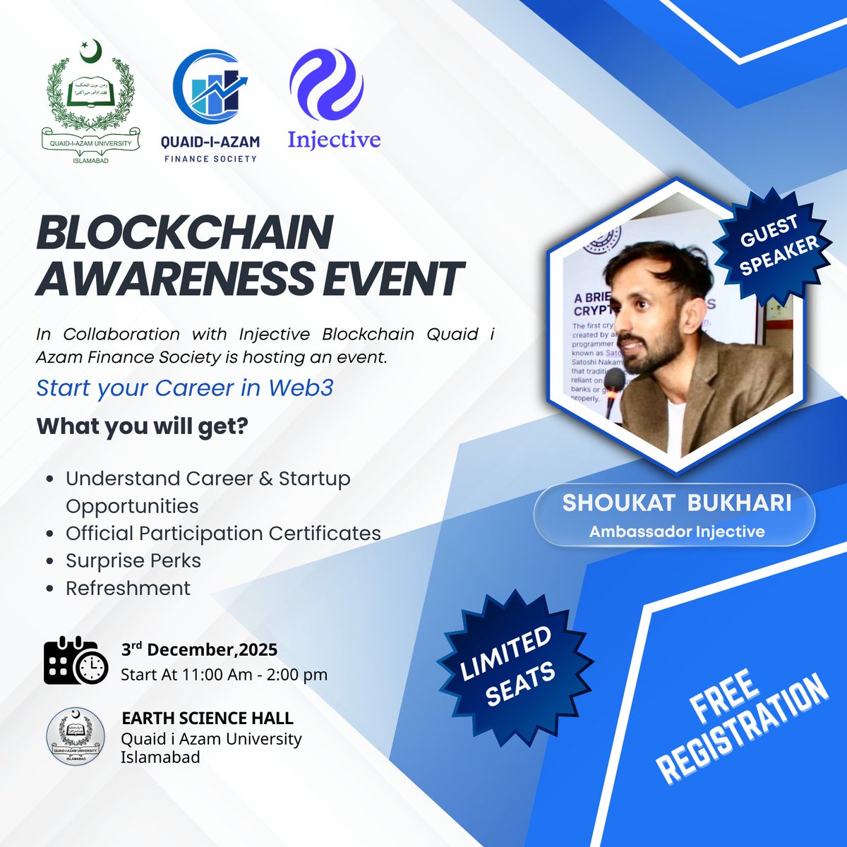 Once again, the Injective Pakistan Team has collaborated with Pakistan's Top University Quaid i Azam, Islamabad, and is hosting a Blockchain awareness event with the help of QFS (Finance Society) and the Injective Team.
There will be limited seats, 
Form attached below.