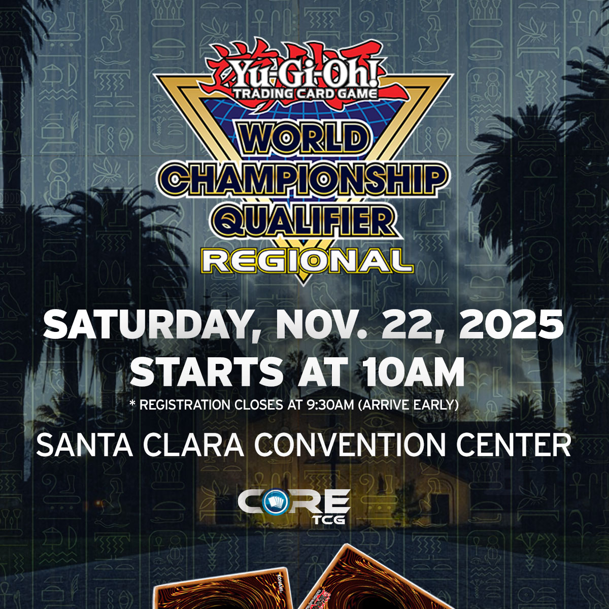 CoreTCG's tweet image. Santa Clara WCQ is happening this saturday!

Register here: rk9.gg/events/konami

Please show up early and submit your decks!