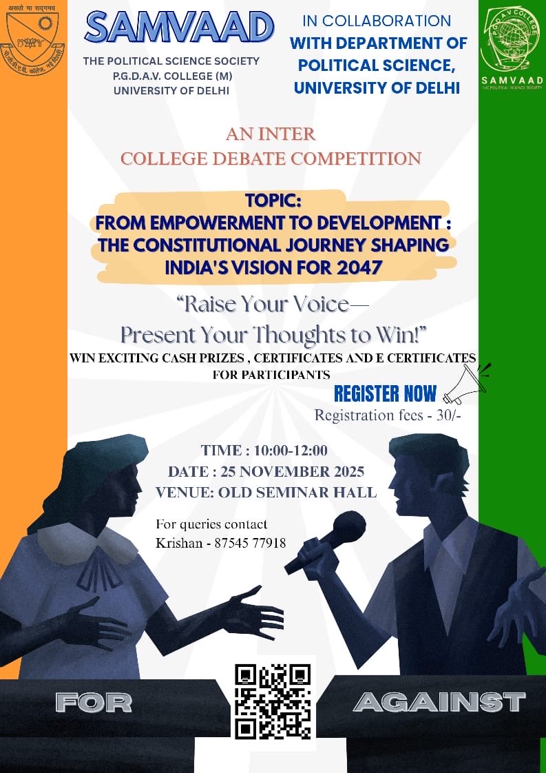 SAMVAAD_pgdav's tweet photo. “From empowerment to development what’s your argument for India@2047?” Join now 🔥💯 #samvaad #Trending #debate #event https://t.co/9pi5QQPVmT