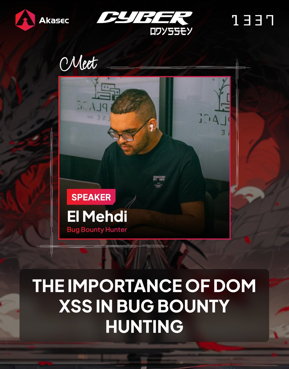 Meet our speakers.

One of the biggest bug bounty hunters in Morocco, El Mehdi, will dive into a specific area in Bug Bounty, which is DOM XSS.

In his opinion, DOM XSS is a really underrated in bug bounty, so he will be sharing with us his findings concerning DOM XSSs and he