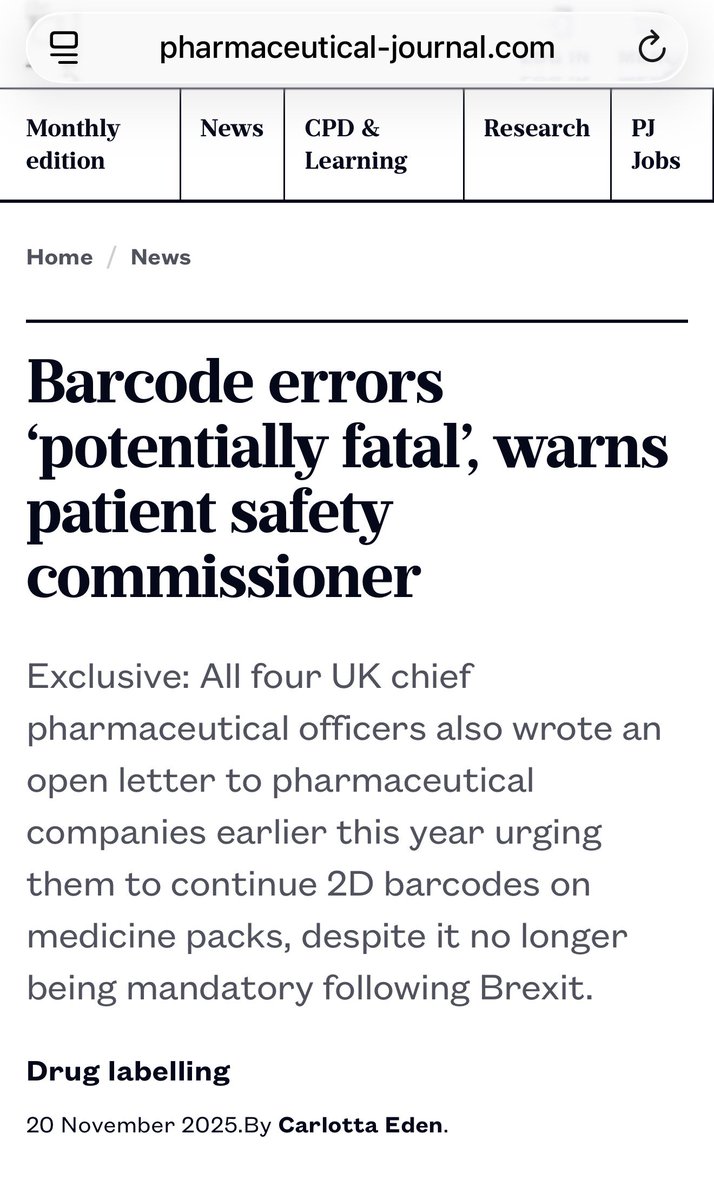 #السلامة_الدوائية 

أخطاء الباركود الدوائي في بريطانيا: ثغرة تنظيمية تهدد سلامة المرضى
استنادًا إلى تقرير حصري نشرته The Pharmaceutical Journal، وهي مجلة مهنية مرموقة تخدم قطاع الرعاية الصحية، تم تسليط الضوء على قضية بالغة الخطورة تتعلق بسلامة المرضى في المملكة المتحدة. التحذير