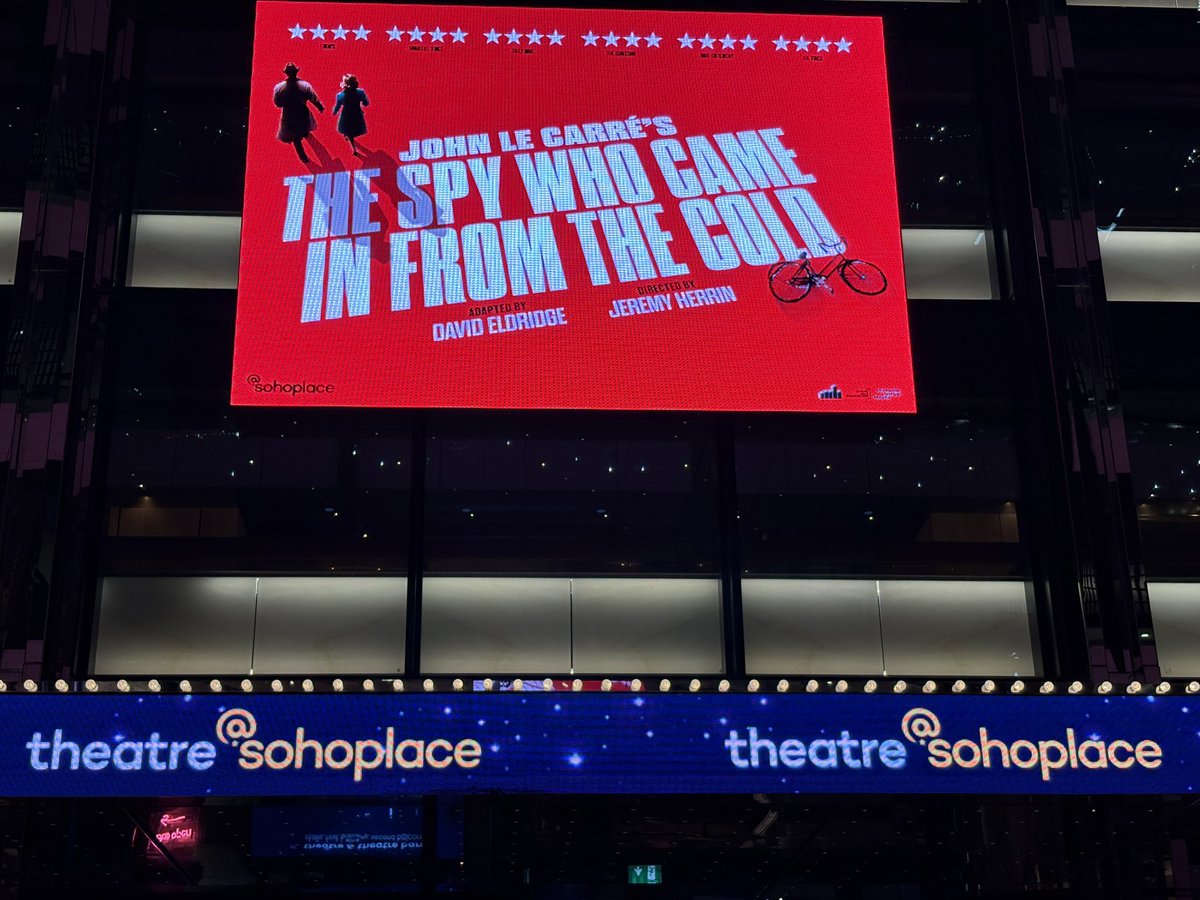 Show 16 for London 2025 is the stage version of John Le Carre’s The Spy Who Came In From The Cold, giving me my first visit to glossy new London Theatre <a href="/sohoplacelondon/">@sohoplace</a>