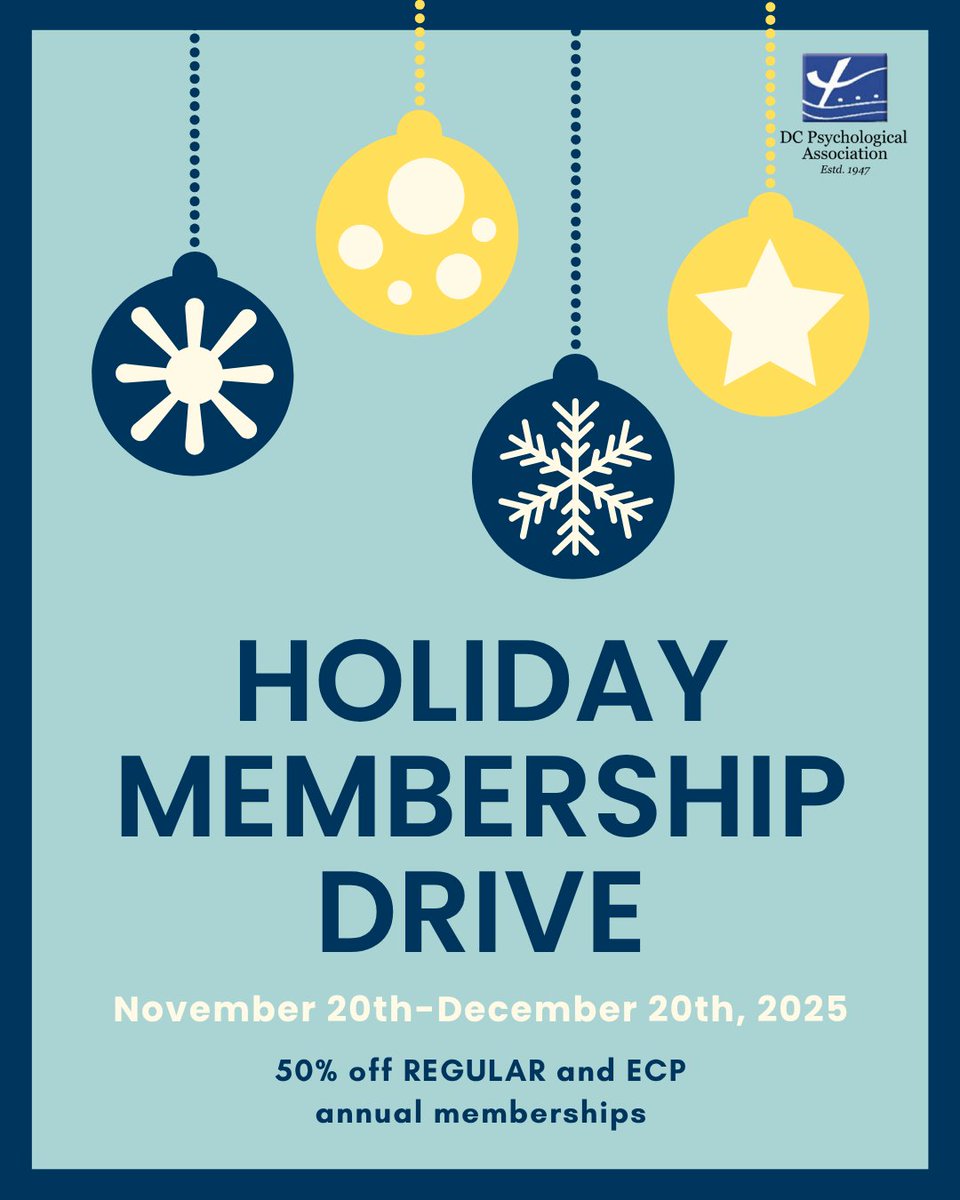 DCPsychAssoc's tweet image. &apos;Tis the season for giving to yourself and your profession! We&apos;re offering 50% off regular and ECP annual memberships from November 20th to December 20th. Lock in this special rate and strengthen your professional network in the coming year.