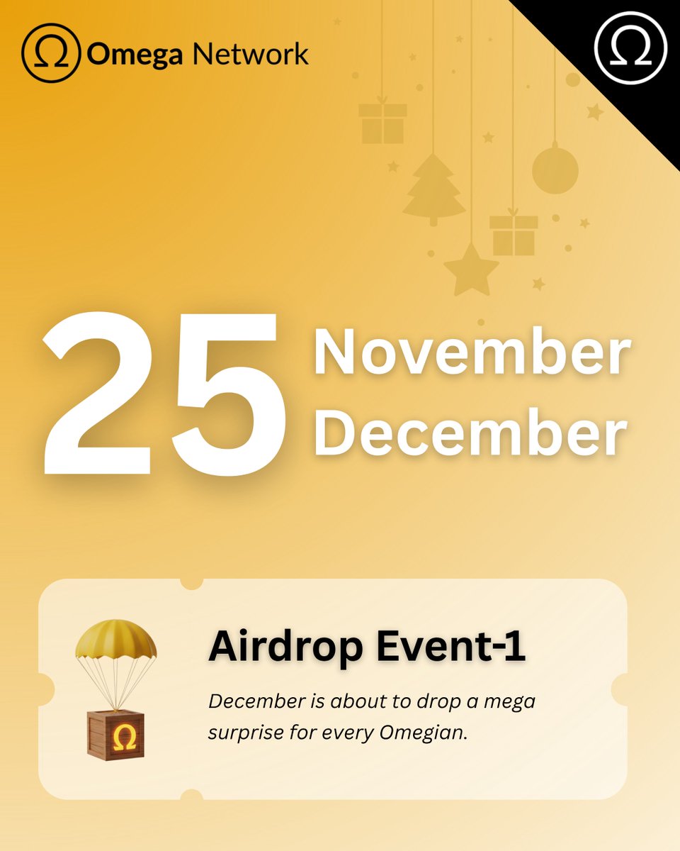 omega_net_x's tweet photo. Omega Network 🪂 mega Airdrop Event runs from 25 November to 25 December 2025, giving every active Omegian the chance to participate and receive their airdrop amount directly in the app balance. The first event features a 2 Million OMG token airdrop, with distribution on 25 December, Christmas Eve ✨. 

All participation and reward distribution will take place exclusively on the Omega app. Get ready to catch every upcoming #omeganetwork #Airdrops .

FAQs:
• No KYC required
• Participation open from 25 November to 25 December
• Only active miners will be recognized for the event
• This is 1st event of 5 Million airdrop pool
• Portal will be open on 25 November