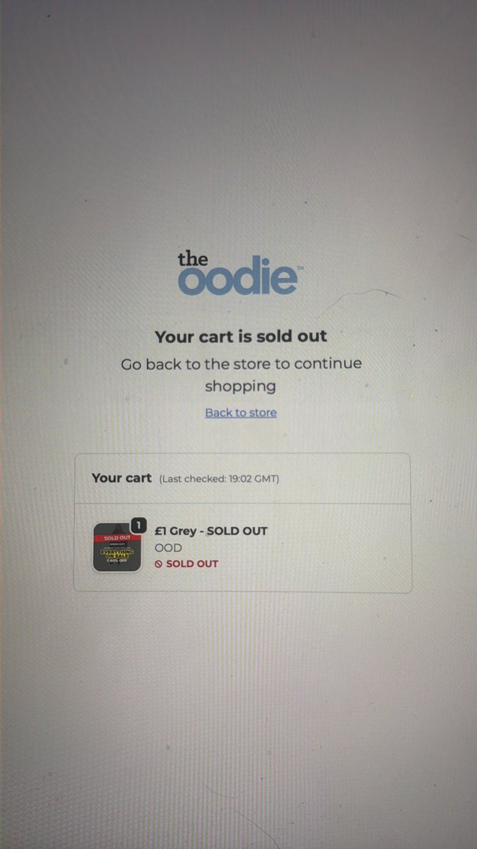 _billy94's tweet photo. Waited on the site for 2 hours for a “page not found error” at 19:00 and then added to cart at 19:00:30 and the. Cart sold out 19:01 is a joke #oodie https://t.co/F8PuGhuF3P