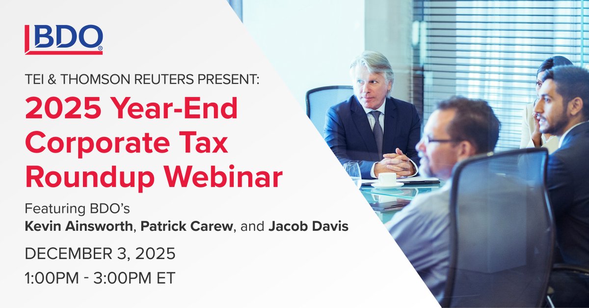 BDO’s Kevin Ainsworth, Patrick Carew, and Jacob Davis are among the professionals presenting at the TEI &amp; Thomson Reuters Year-End Corporate Tax Roundup Webinar. Discover the updates in federal, international, and state &amp; local tax: bdousa.com/3LBm18T

#Tax #TaxUpdates