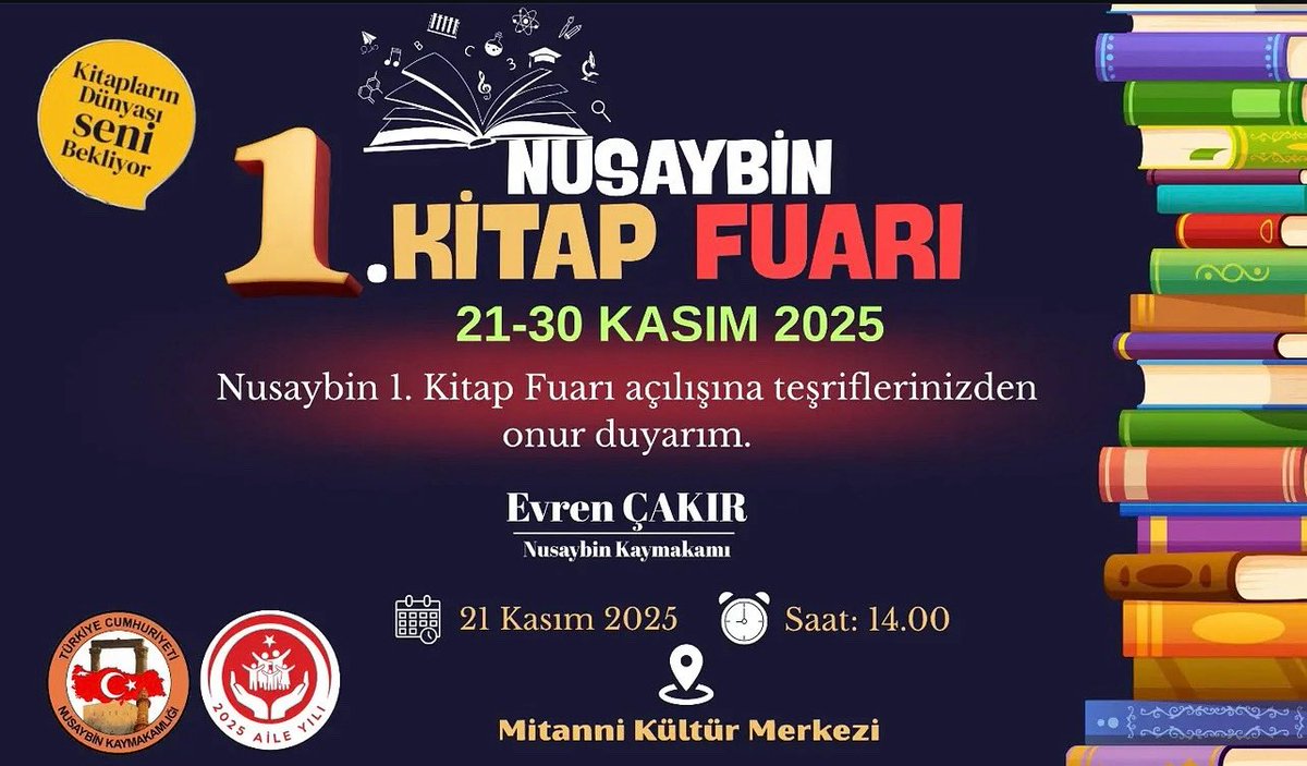 📚Nusaybin 1. Kitap Fuarı Başlıyor.

İlçe Kaymakamlığımız himayelerinde düzenlenecek olan “Nusaybin 1. Kitap Fuarı"nın açılış programına tüm vatandaşlarımız ve  kitapseverler davetlidir. 

📍 Yer: Mitanni Kültür Merkezi
📅 Tarih: 21 Kasım 2025
⏰ Açılış: 14.00

<a href="/tcmeb/">Millî Eğitim Bakanlığı</a>