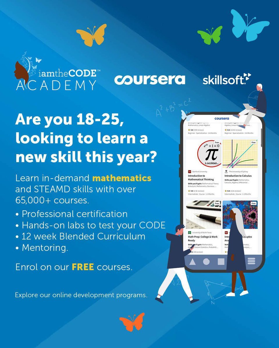 i_amthecode's tweet image. 🔥 Ready to enhance your skills before 2026?
The iamtheCODE Academy offers access to 65,000+ learning programs in STEAMD, digital skills, leadership &amp;amp; innovation, in partnership with @Coursera and @Skillsoft.

👇 Ages 18–25? Start your next chapter.
📩 education@iamthecode.org
