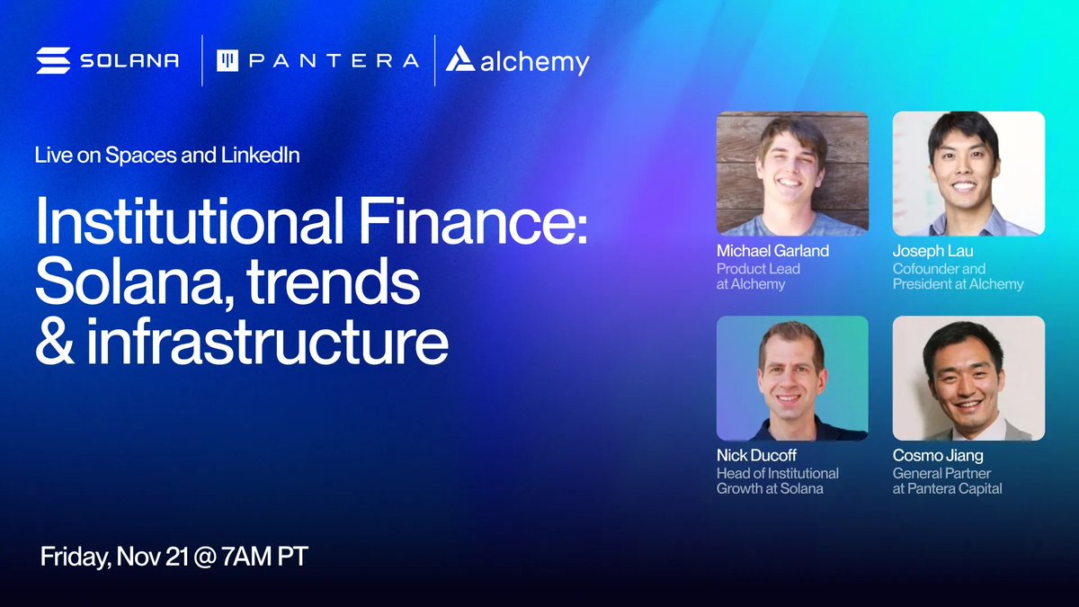 Alchemy's tweet image. Institutions are moving to @solana. Fast.

Tomorrow: We chat with @SolanaFndn and @PanteraCapital to unpack what&apos;s driving the shift.

Live on X @ 7AM PT/10AM ET. Don&apos;t miss it.