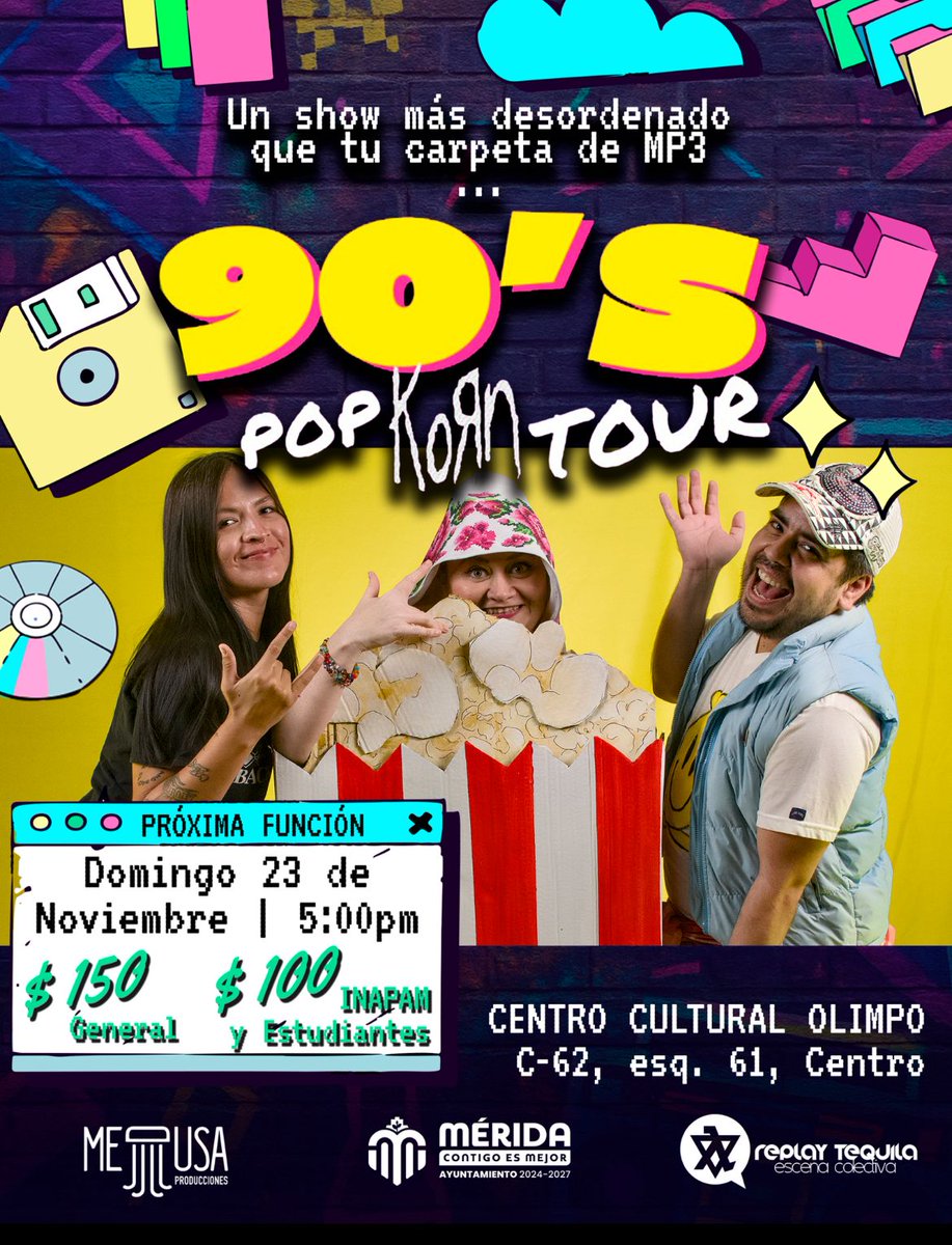 🎶🍿El Centro Cultural Olimpo recibirá una comedia noventera que te atrapará con música, humor, improvisaciones y talento local. Te dejamos aquí los datos para que  anotes en tu agenda y asistas al #PopKornTour #MéridaContigoEsMejor <a href="/CeciliaPatronL/">Cecilia Patrón Laviada</a>