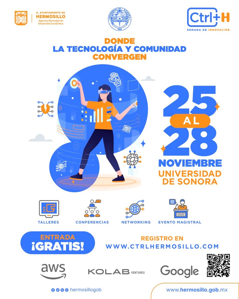SoyUnison's tweet image. Del 25 al 28 de noviembre se llevará a cabo CTRL+H, un evento de tecnología e innovación, donde convergen expertos, emprendedores y entusiastas de la transformación digital.
Regístrate y asiste, la entrada es gratuita: ctrlhermosillo.com