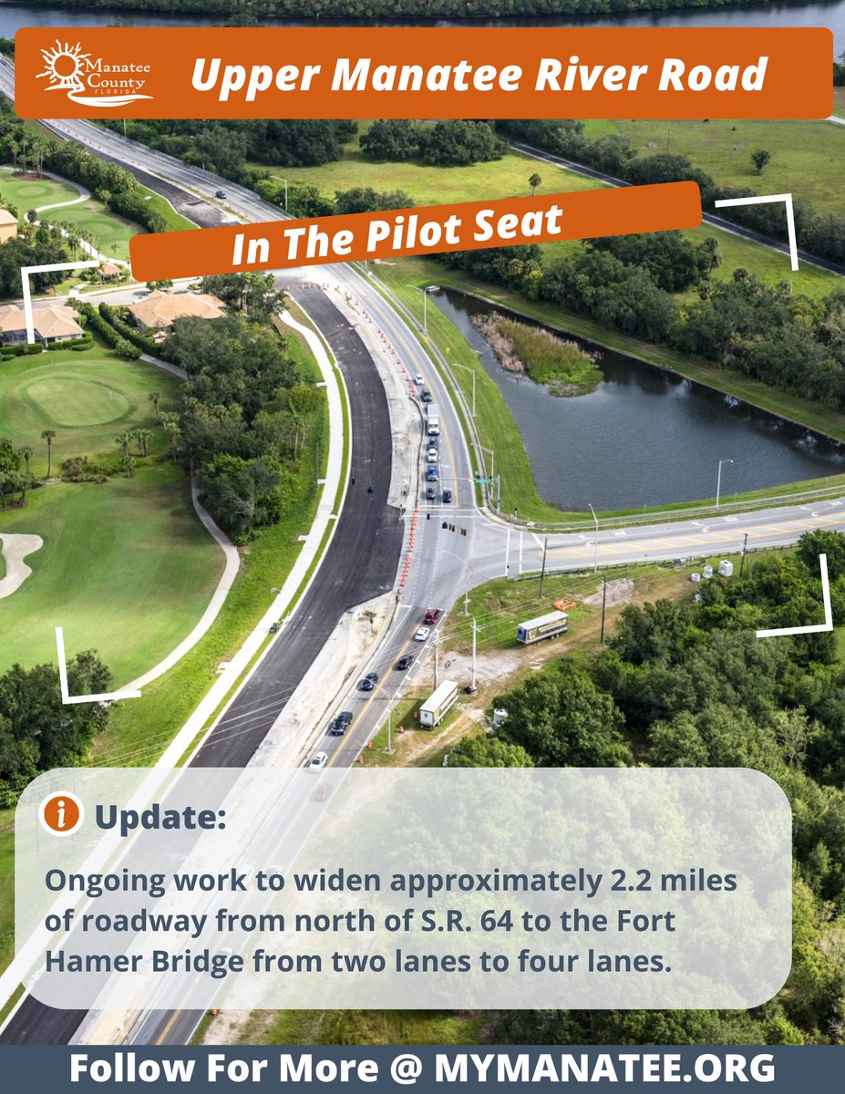 ManateeGov's tweet image. 🚧 Upper Manatee River Road🚧 

Ongoing work to widen approximately 2.2 miles of roadway from north of S.R. 64 to the Fort Hamer Bridge from two lanes to four lanes. Improvements will include raised medians, bike lanes and more.

✅ Please continue to use caution, watch for crews…