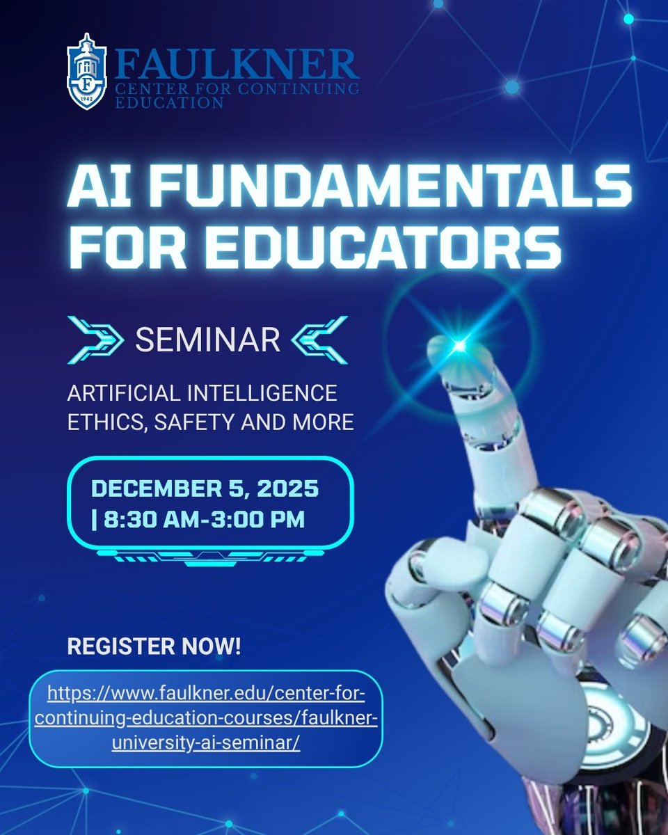 Faulkner University’s Center for Continuing Education Presents:
AI Fundamentals for Educators
Join us Friday, Dec. 5, 2025, for a one-day, in-person seminar designed for K–12 teachers and administrators who want to better understand and apply AI in education.
Register now and