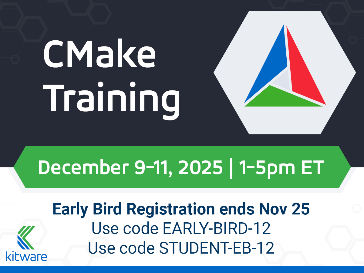 Kitware's tweet photo. Upgrade your #CMake workflow. Learn to manage complex projects, integrate testing &amp; packaging, and accelerate development in Kitware’s CMake training. 

Early bird discount closes Nov 25:  https://t.co/kSg4cJzhtP 

 #CMakeTraining #CMakeWorkshop #DeveloperEducation https://t.co/7Qi6LxVVof