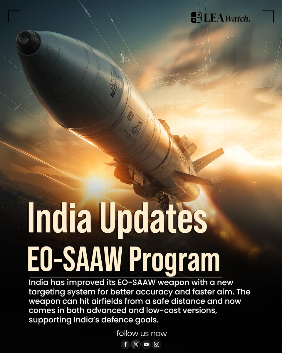 Watch_Lea's tweet photo. India sharpens its defence edge: the Air Force gets more precise long-range strike power with EO-SAAW, while the Navy readies a new destroyer program to boost missions and industry alike. 
#India #Defense #IAF #IndianNavy #EOSAAW #Geopolitics #LEAWatch https://t.co/cbmUapFOSp