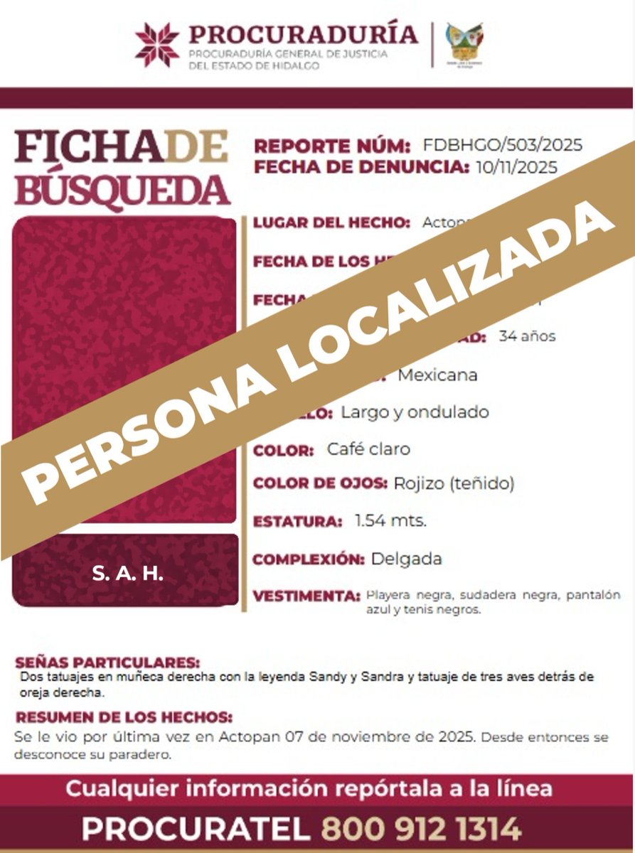 PGJE_Hidalgo's tweet image. ¡Agradecemos tu colaboración!
Se desactivan las #FichaDeBúsqueda de S.A.H., M.C.M. y E.V.E., personas localizadas y presentadas ante el Ministerio Público. #CadaSegundoCuenta #TuAyudaCuenta #ActuemosRápido.