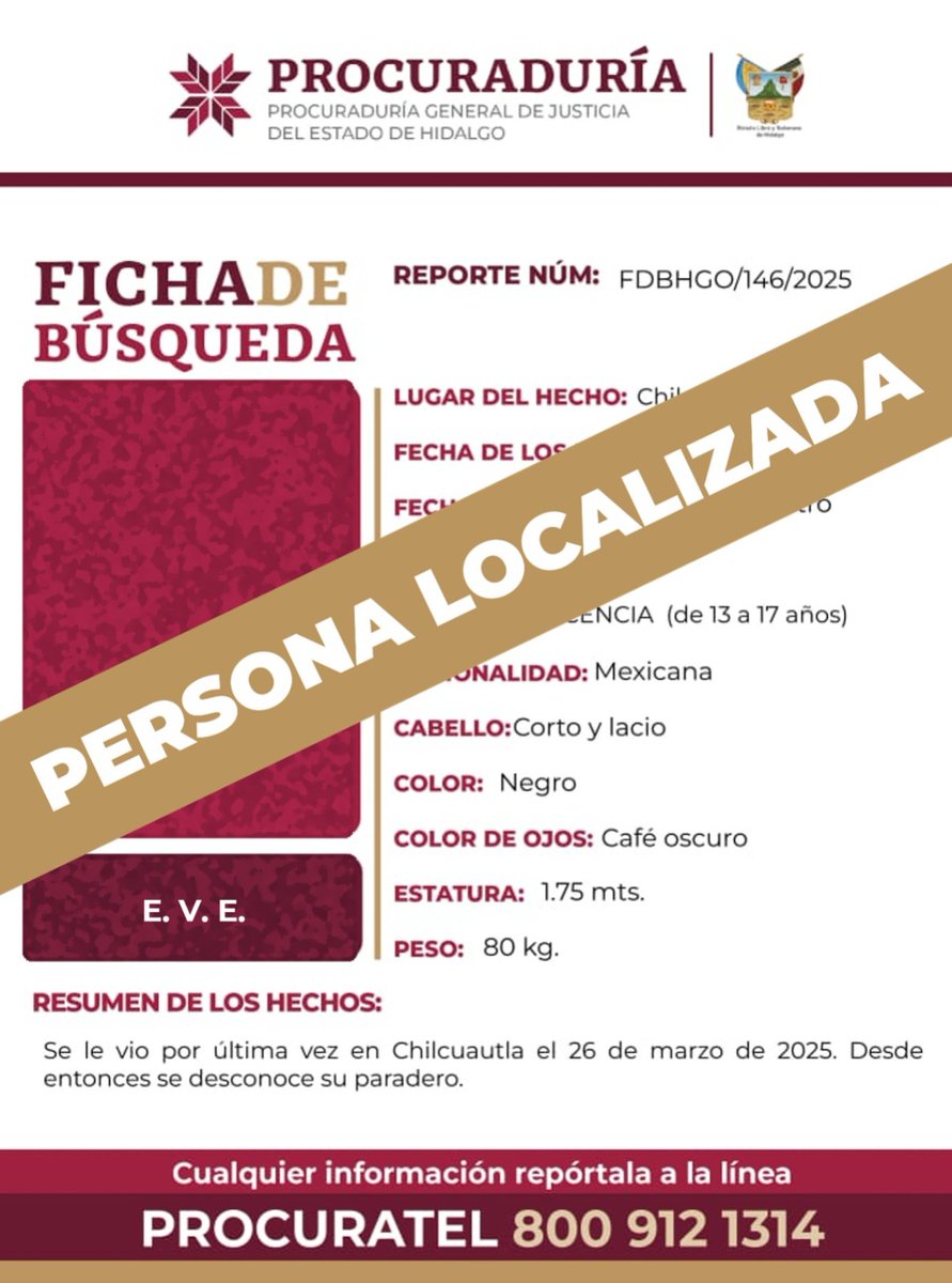 PGJE_Hidalgo's tweet image. ¡Agradecemos tu colaboración!
Se desactivan las #FichaDeBúsqueda de S.A.H., M.C.M. y E.V.E., personas localizadas y presentadas ante el Ministerio Público. #CadaSegundoCuenta #TuAyudaCuenta #ActuemosRápido.