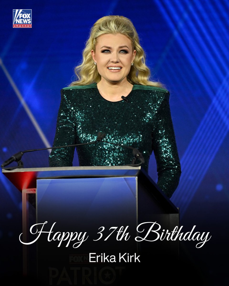 FoxNews's tweet image. HAPPY BIRTHDAY! Turning Point USA CEO Erika Kirk turns 37 years old.