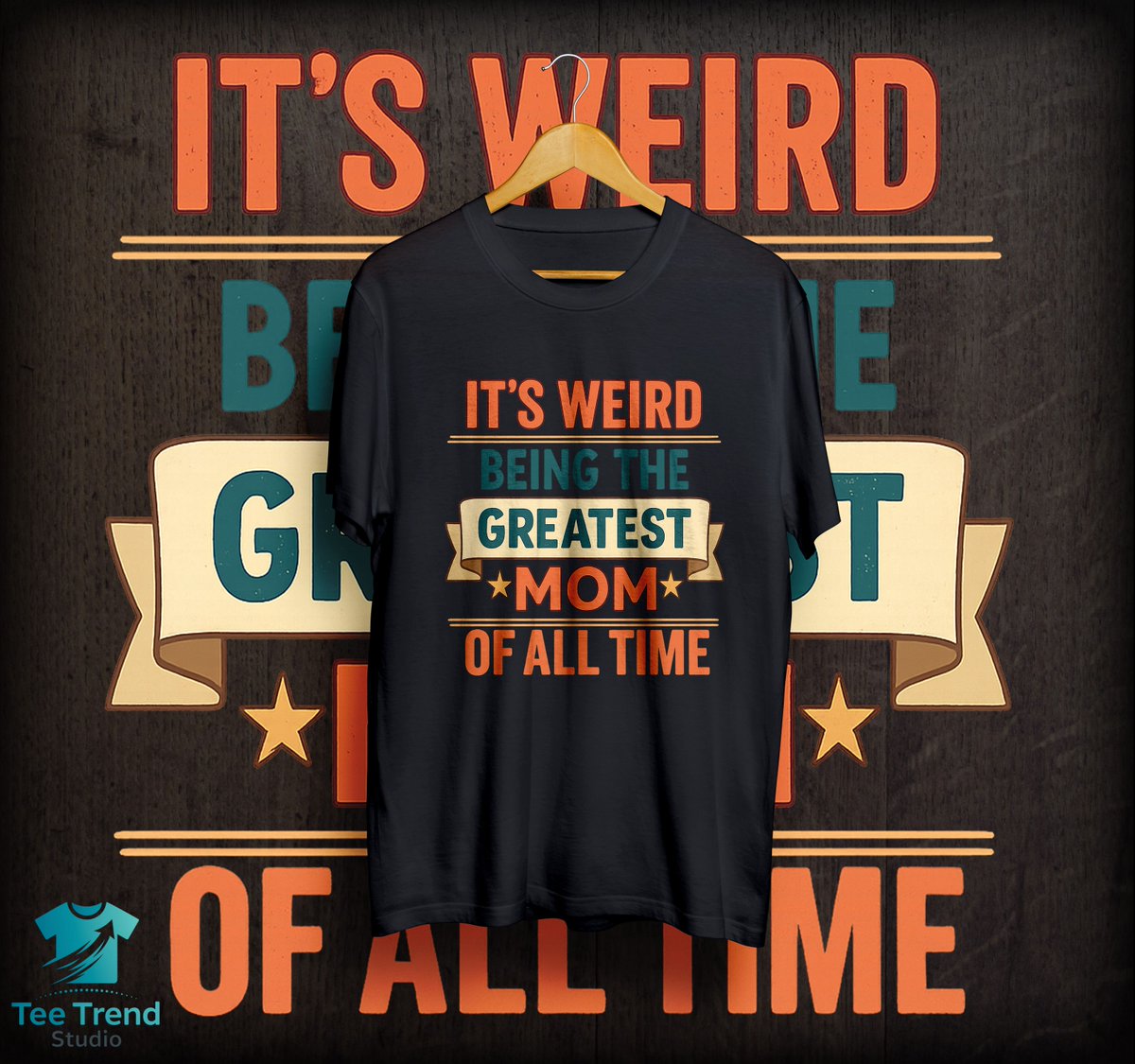 TeeTrendStudio's tweet photo. #LoveDesignFinalEP
Mom gift T-Shirt👕
“It’s Weird Being the Greatest Mom of All Time” 
Humor and love, ❤️making it a great gift for mothers who do it all and still look fabulous doing it. 
#tshirt #gifts #MothersDay #Mom #birthday #design    
Get it now:👇
https://t.co/9v9mL7C1j6 https://t.co/irgpSvycB4