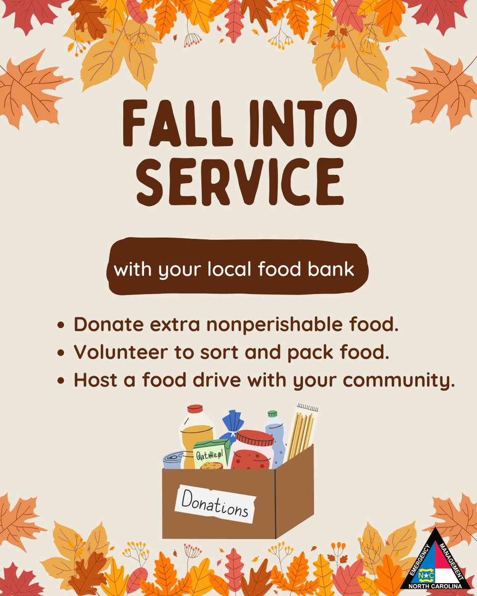 NCEmergency's tweet image. 🍂 Get involved by falling into service this holiday season. Check out your local food bank for opportunities to donate and volunteer. #GetInvolved #ReadyNC