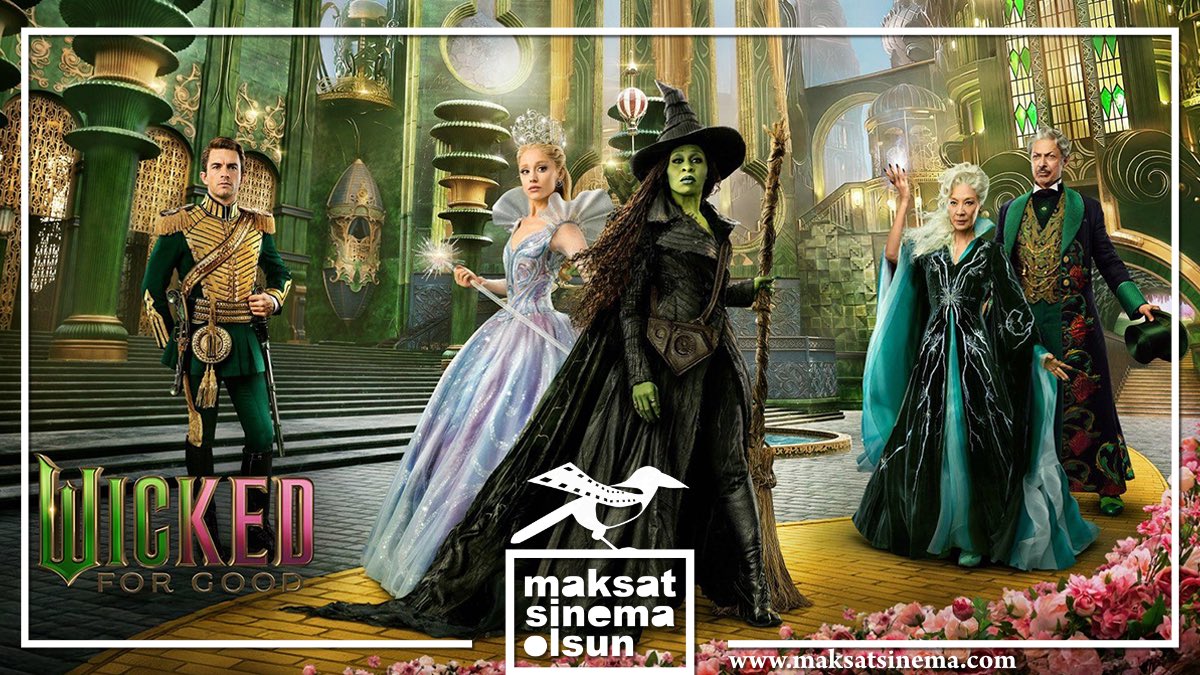 🎦 FİLM ELEŞTİRİSİ 🖋️ Oz'un Kaderi Yeniden Yazılıyor: “WICKED: FOR GOOD” (2025) 🪄👸🏼🧙🏾  maksatsinema.com/2025/11/20/ozu… | #maksatsinema