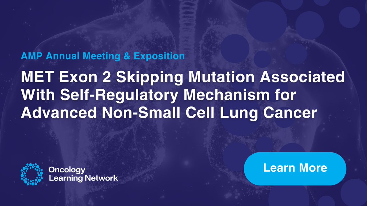 OncLearnNetwork's tweet image. New findings from #AMP25: According to results from a retrospective analysis, MET exon 2 skipping mutations may reflect a self-regulatory mechanism threshold in #NSCLC. Learn more: hmpgloballearningnetwork.com/site/onc/news/…

#medtwitter #onctwitter
