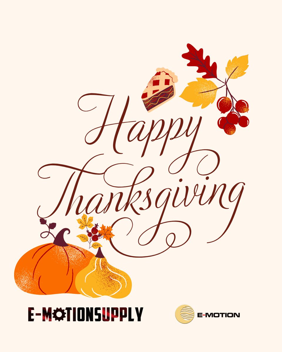 e_motionamer's tweet photo. From our E-Motion family to yours, we wish you a Happy Thanksgiving! Our offices will be closed to observe the Thanksgiving holiday on 11/27/25 and 11/28/25. https://t.co/97ktti6QRE