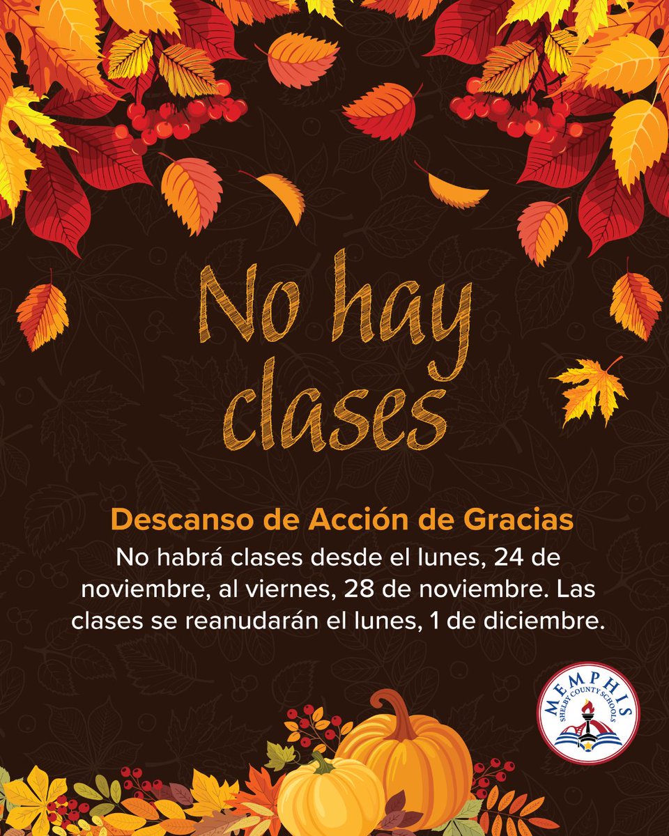 REMINDER:
Students will be out of school on Monday, November 24, through Friday, November 28, for Thanksgiving Break. Additionally, in observance of Thanksgiving Day, all District offices will be closed Thursday and Friday, November 27 and 28. 
 
We will reopen on Monday,