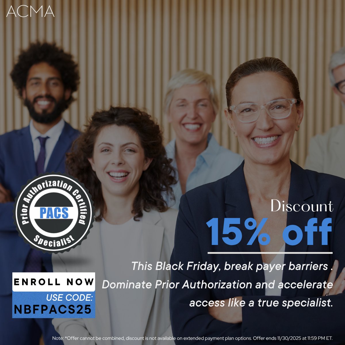 The_ACMA's tweet image. This Black Friday, cut through payer friction and command Prior Authorization with specialist-level precision.

Use code NBFPACS25 for 15% off 
Enroll: hubs.ly/Q03VhYG_0

#PACS #PriorAuthorization #MarketAccess #HealthcareEfficiency #PayerStrategy #BlackFriday #ACMA
