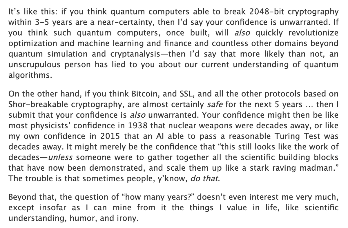 zooko's tweet image. This screenshotted part is the important part for builders like us, deciding how to prioritize our work between quantum-computer-resistance and other needs. But read the whole post--it is delightful, funny, and full of truth that I wish more people saw. scottaaronson.blog/?p=9344