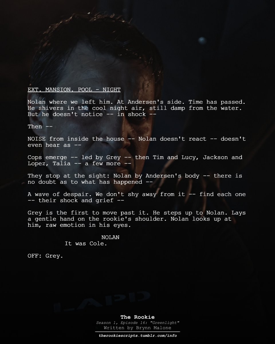 rookie_scripts's tweet image. The rest of Mid-Wilshire finds out about Andersen. (As Seen)

— THE ROOKIE
Season 1, Episode 16: “Greenlight”
Written by Brynn Malone

#TheRookie #TheRookieScripts