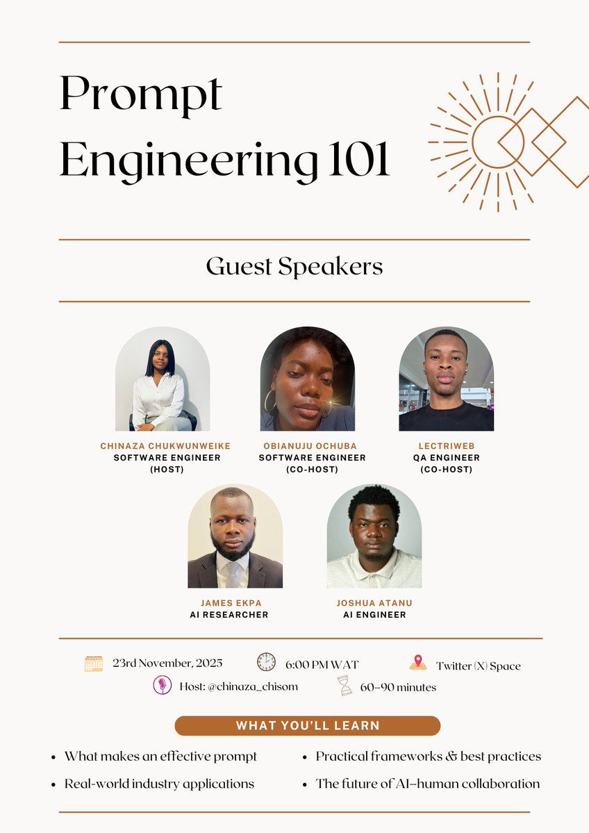 chinaza_chisom's tweet image. Join me this Sunday as we break down Prompt Engineering 101  - simple, practical, and game-changing.

Set your reminder using this link:


Don’t miss it. 🚀

#AI #PromptEngineering #TwitterSpace