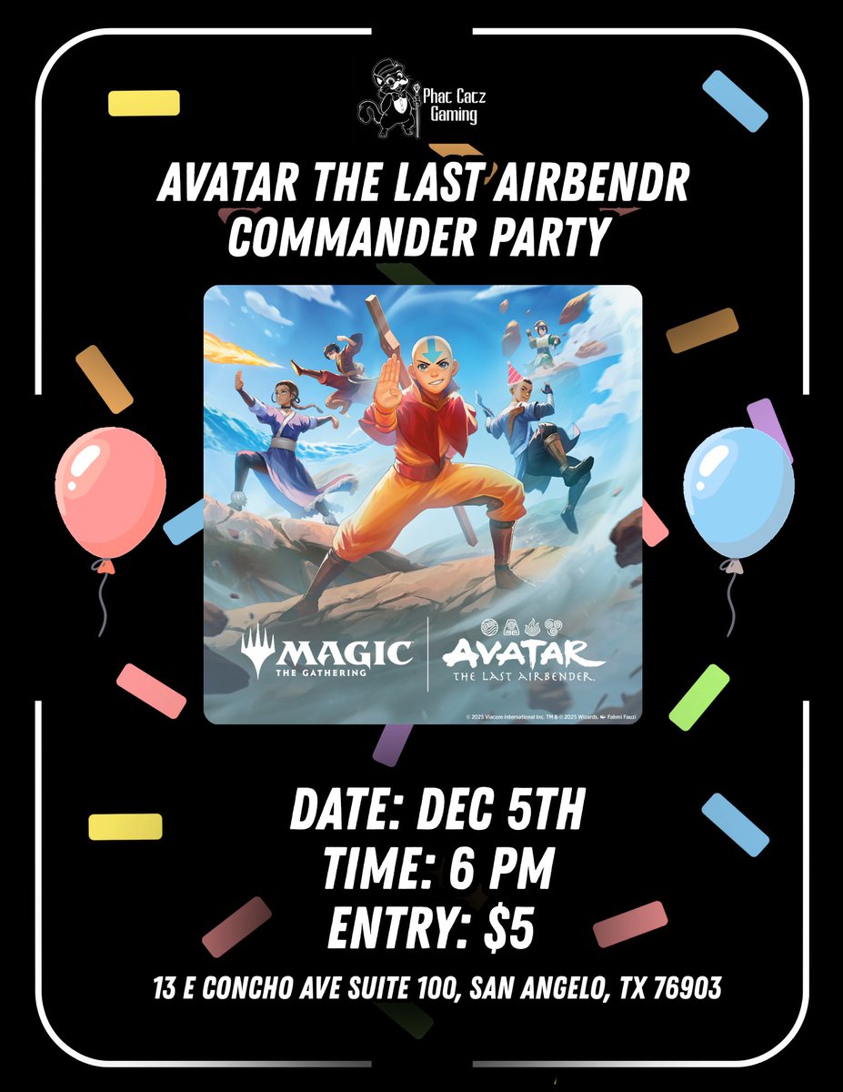 PhatCatzGaming's tweet image. join us for the Avatar: The Last Airbender Commander Party on December 5th at 6 PM at Phat Catz Gaming!
#AvatarTCG #AvatarTheLastAirbender #Commander #PhatCatzGaming #MTG #MTGCommunity #TCGCommunity #DeckBuilding #SanAngelo #SanAngeloTX #CardGamers #TradingCardGames