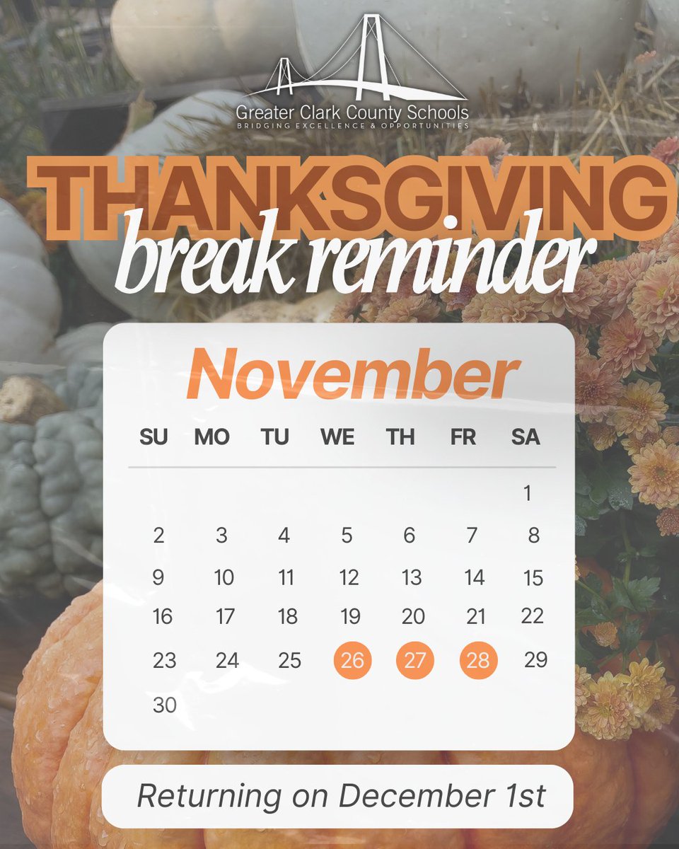 GCCSchools's tweet image. Thanksgiving Break is almost here! 🦃✨

Schools will be closed November 26–28, and students will return on Monday, December 1.

We hope everyone enjoys a safe, restful, and joyful break with family and friends!

 #WeAreGreater