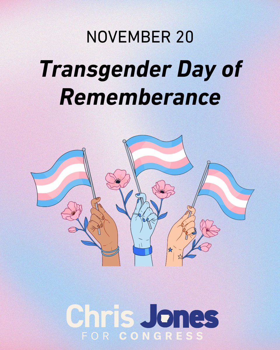 On this #TransDayOfRemembrance, I mourn the transgender and gender non-conforming people who have lost their lives to senseless acts of violence. Hate should have no home in Arkansas or anywhere in our country. I am proud to stand with the LGBTQ+ community today and everyday.
