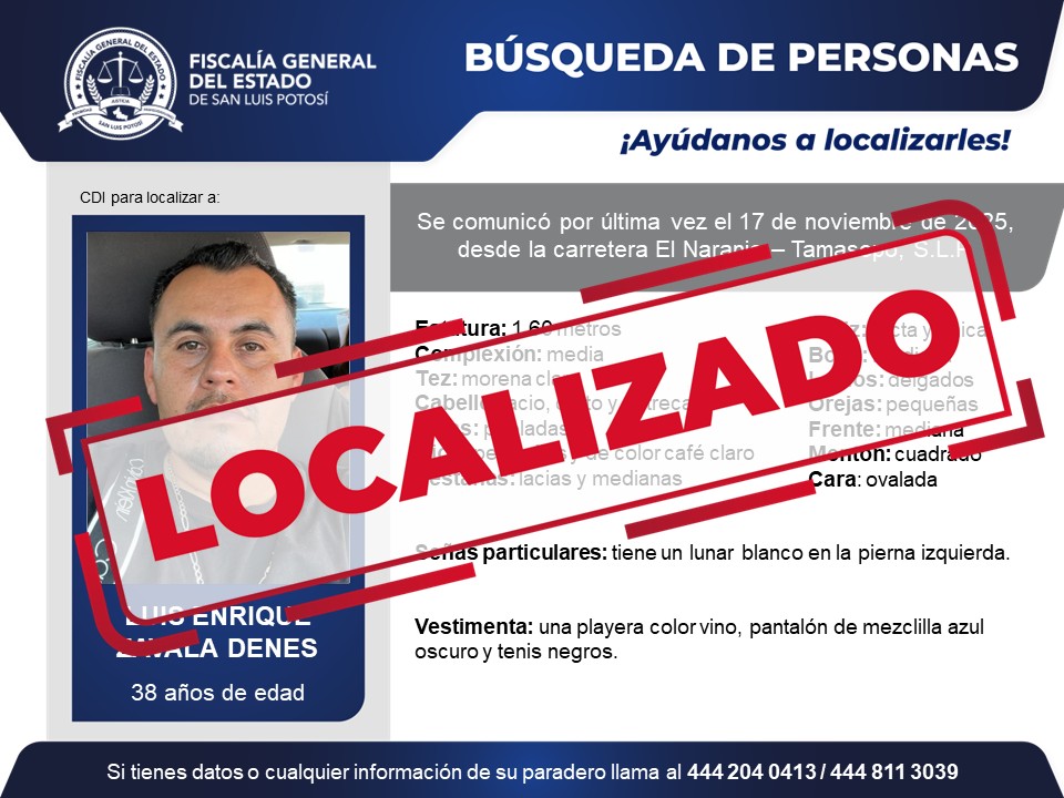 FiscaliaSLP's tweet image. #FiscalíaSLP | La Fiscalía General del Estado informa la localización de Luis Enrique Zavala Denes, quien era buscado desde el 17 de noviembre de 2025, en Tamasopo, S.L.P.
