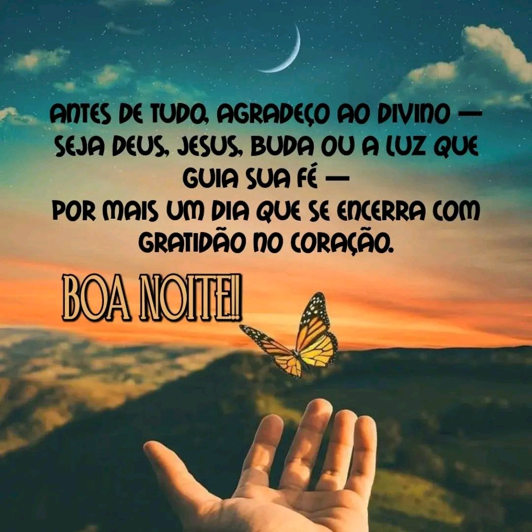 CruzEd4's tweet image. Para hoje, gratidão. 🙏
Boa noite, 🌙
Que a sexta chegue leve e suave, trazendo paz, fraternidade
e o brilho sereno das bênçãos que acalmam e renovam a alma.
Descanse… respire…
e permita que o céu cuide do que você não pode controlar.
#boanoite #sextou