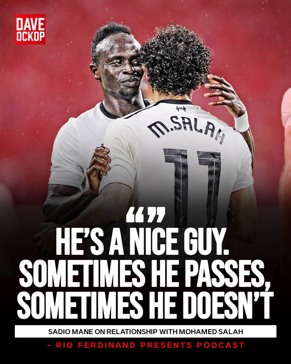 DaveOCKOP's tweet photo. Sadio Mane on Mohamed Salah:

“Great player. Good player. Great player. Everybody say the same that there was a rivalry, you know, usually, but it’s not… I don’t think it’s a bad thing. And me, I’m someone who is quiet, but I’m friendly with everybody in the team. I’m like this."

“So, I think Mo is also a very nice guy. He’s a nice guy. I think though, inside the pitch, you can see – sometimes he passes me, sometimes he doesn’t pass me; sometimes he passes me, sometimes he doesn’t pass me. But, you know, only Bobby was there to share the ball. Sometimes like this…"

“And I still remember one game when I was really, really angry because he didn’t pass me, he should pass me. I was really, really angry after the game. And the next day, he came to me. He wants to talk to me, but he doesn’t know when, how to say. He still thinks I’m angry against him because we didn’t see each other, we went home."

“The next day he came to me. He said, “Can we talk?” I said, 'OK, no problem', we go. And he said, “You think I didn’t want to pass you? I didn’t score. Bobby scored. But even when I got the ball, I was not thinking or even seeing you to pass. I just got the ball. I want to shoot. But I have nothing against you. And honestly, if I could pass you and I saw you, I will do. And this, you know… I said, “No, don’t worry. It passed, it passed. I was angry because I think you could pass me more with your quality.”

“I think since this day we become even closer. And sometimes it happen, but we just… as a striker, because Mo, usually when you see the ball, you don’t see nobody. You don’t see nobody. So for me, he didn’t do it personally. He just want to score, score, score."

“And then I was talking, I think, “Mo, I can see you want to be more… I can help you a lot because I know you want to be top scorer. You want… I can. Me, I’m here. I can help you because I don’t have this problem. Me, I’ll help you more.” (Rio Ferdinand Presents Podcast)