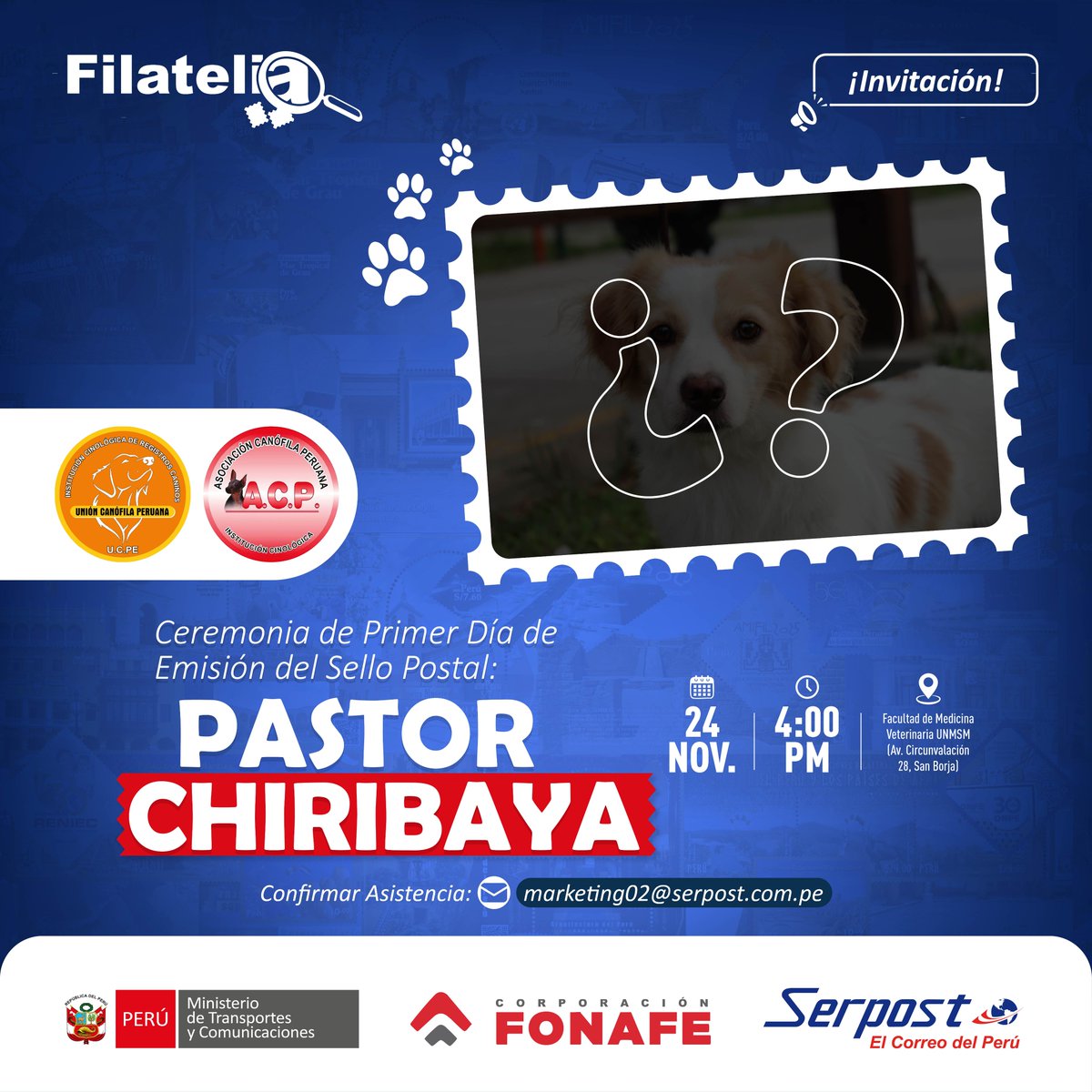 📢 ¡Atención, amantes de la filatelia y la cultura canina!
Este 24 de noviembre te invitamos a la Ceremonia de Primer Día de Emisión del nuevo sello postal dedicado al Pastor Chiribaya, una raza emblemática del patrimonio peruano. 🐕🇵🇪

Será un encuentro especial para descubrir