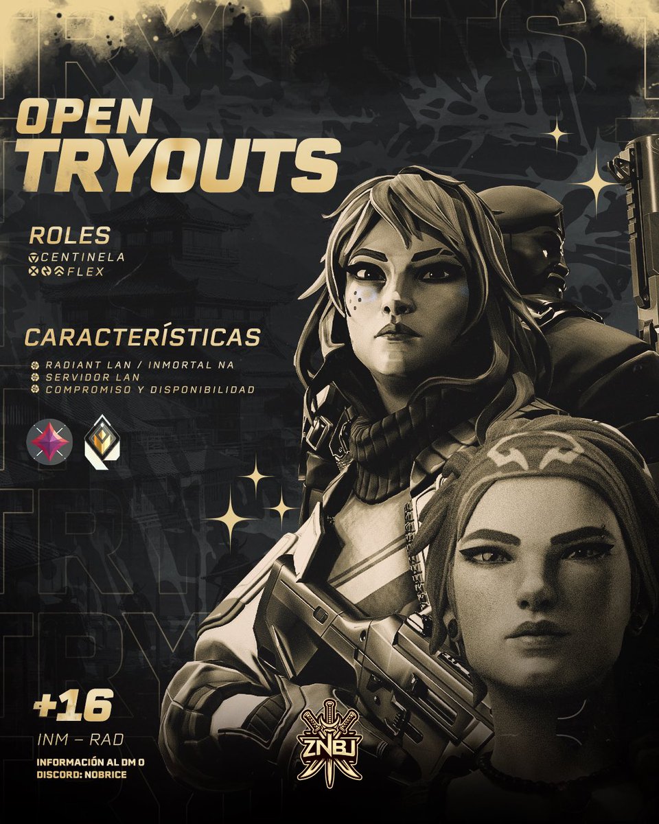 znbuteam's tweet image. ⚠️ | ¡TRYOUTS ABIERTOS!

Nuestra escuadra principal está en búsqueda de 2-3 jugadores. 

Roles: Centinela, Flex. 
Servidor: Miami. 
Radiant LAN / Inmortal NA
+16 y/o. 

Para mas información o consultas escríbenos al DM o nobrice en Discord.