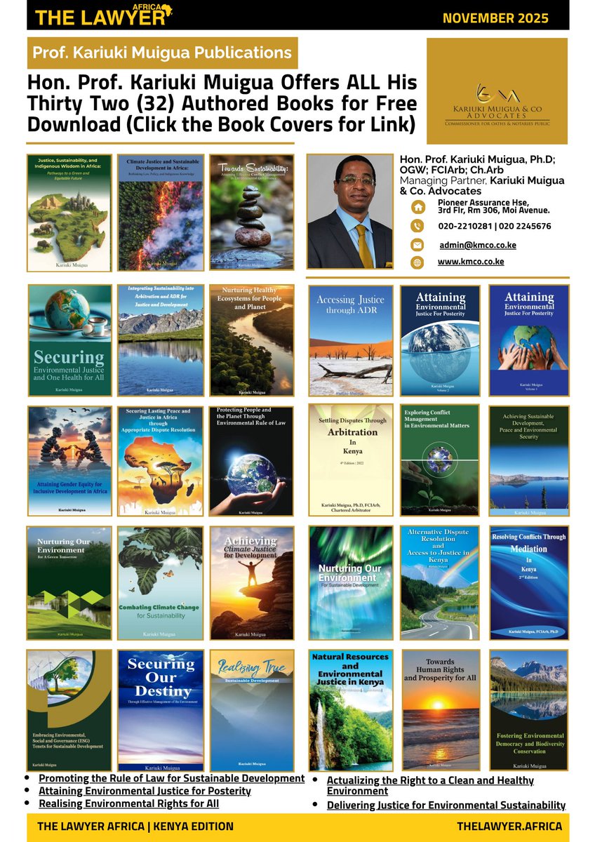 FREE BOOKS DOWNLOAD: Hon. Prof. Kariuki Muigua, OGW, PhD, FCIArb, Ch.Arb | <a href="/k_muigua/">KMuigua</a>, Managing Partner | <a href="/KM_Advocates/">Kariuki Muigua & Co. Advocates</a> has made available ALL his  32 Groundbreaking Books on Environmental Law, ADR &amp; Sustainability available for FREE download. To Download: kmco.co.ke/books/