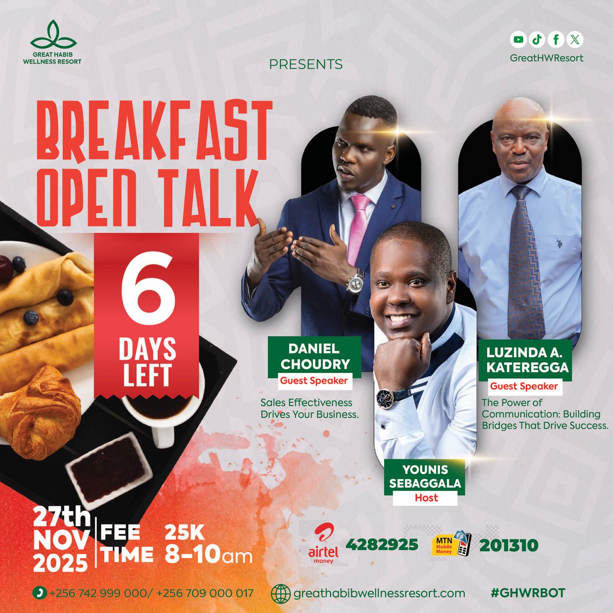 RunisMedia1's tweet photo. π 6 days left to when Our DS @YouniSebaggala will be hosting #GHWRBOT a power-packed session on Sales Effectiveness & The Power of Communication.
Join us for insights, connections & inspiration over breakfast βπ³
π Register now using link: https://t.co/AkQPNKAzLf
#RMLCT25 https://t.co/s39QPR7CRo