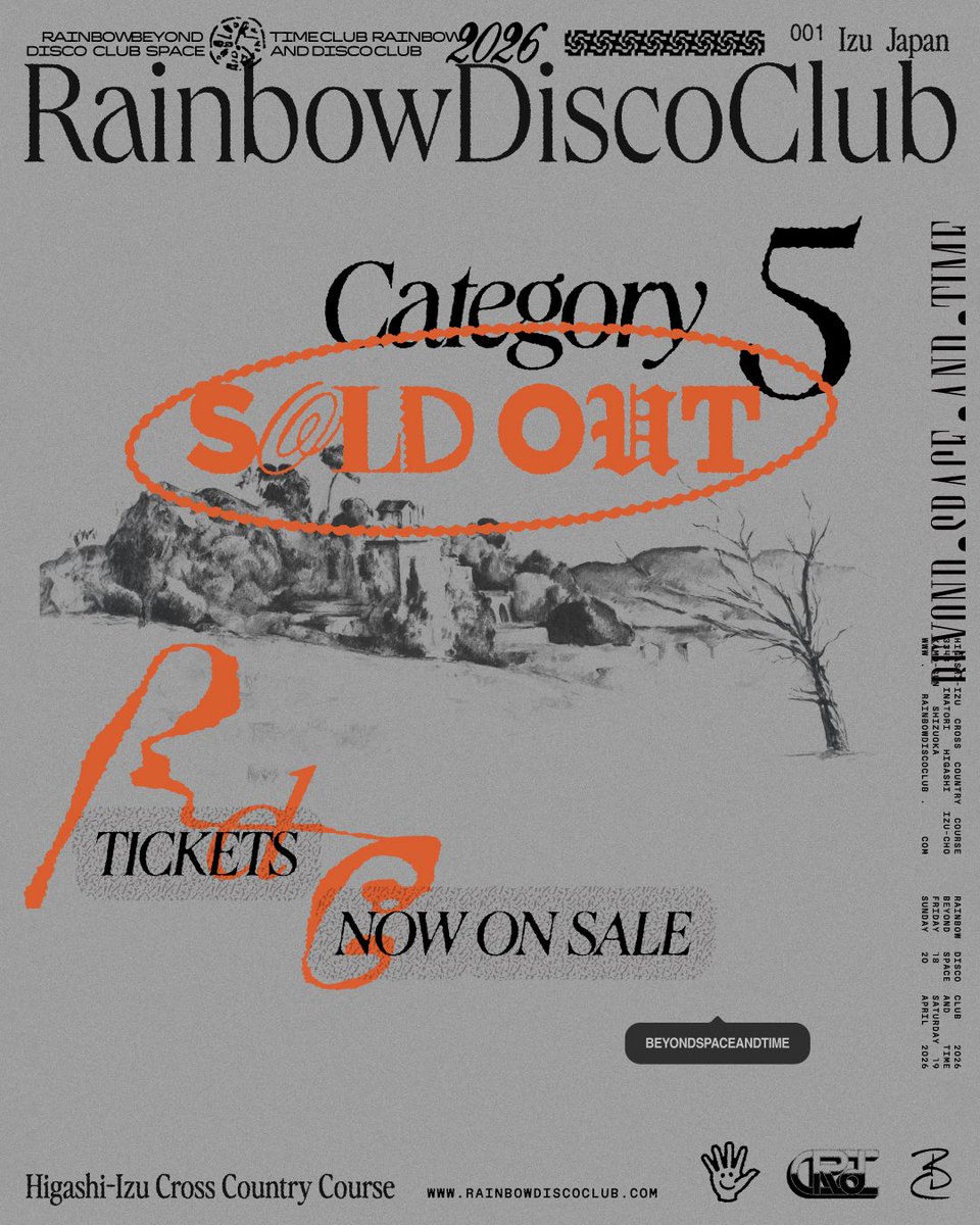 Rainbow_Disco's tweet image. Rainbow Disco Club 2026

カテゴリー5通し券が完売しました。みなさんのサポートに感謝します！
カテゴリー6は12月1日 (月) 18:00から販売します。

お得なグループ通し券、場内 / 場外キャンプ券及び場外駐車券は引き続き販売していますので、ご希望の方はZAIKOからご購入ください。…