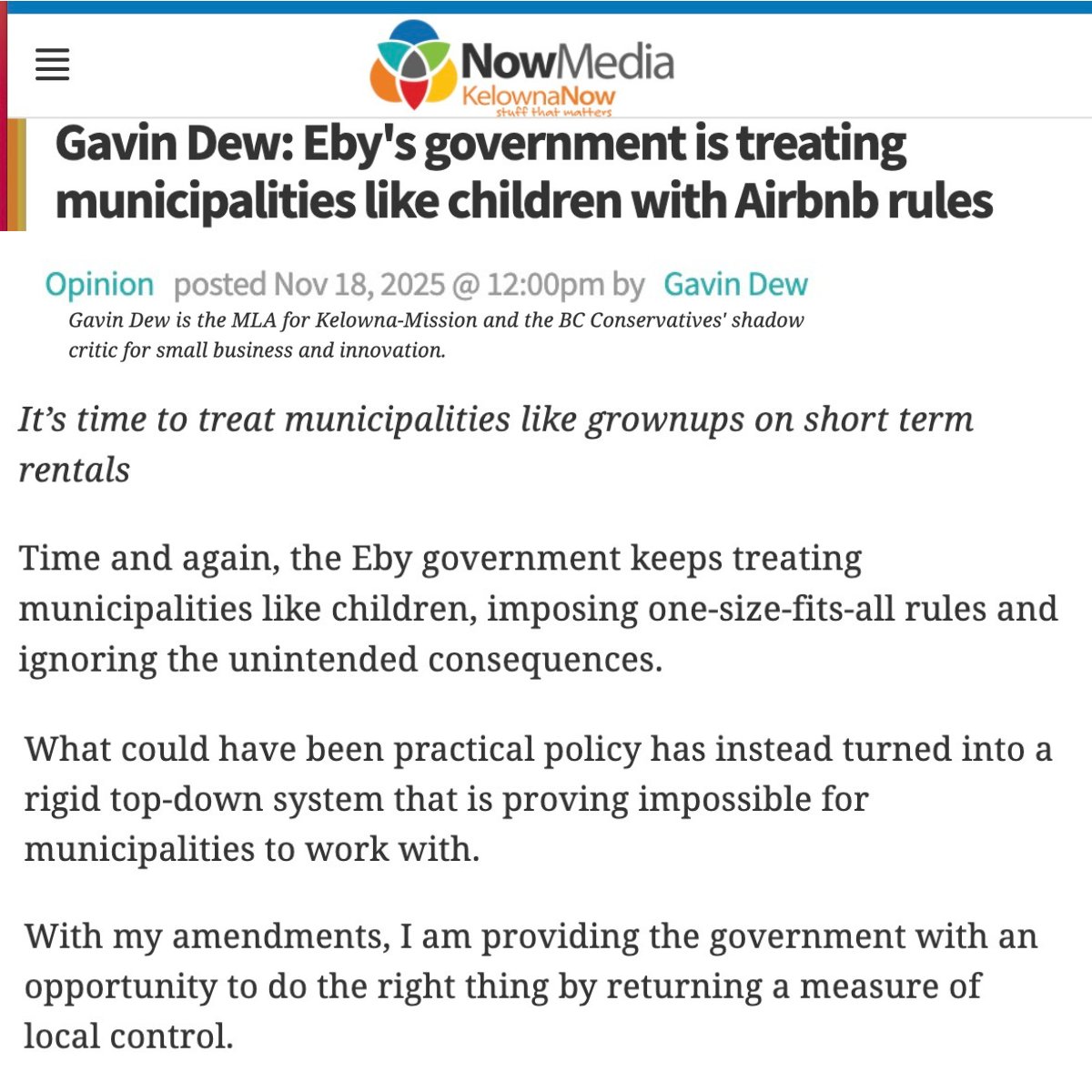Thank you to Gavin Dew for talking sense. The <a href="/bcndp/">BC NDP</a> continues to spread misinformation about the outcome of the short term rental ban. Overlooking the real cost to homeowners, travellers and tourism, trying to equate it to affordable housing gains. We see you <a href="/christineeboyle/">Christine Boyle</a>.