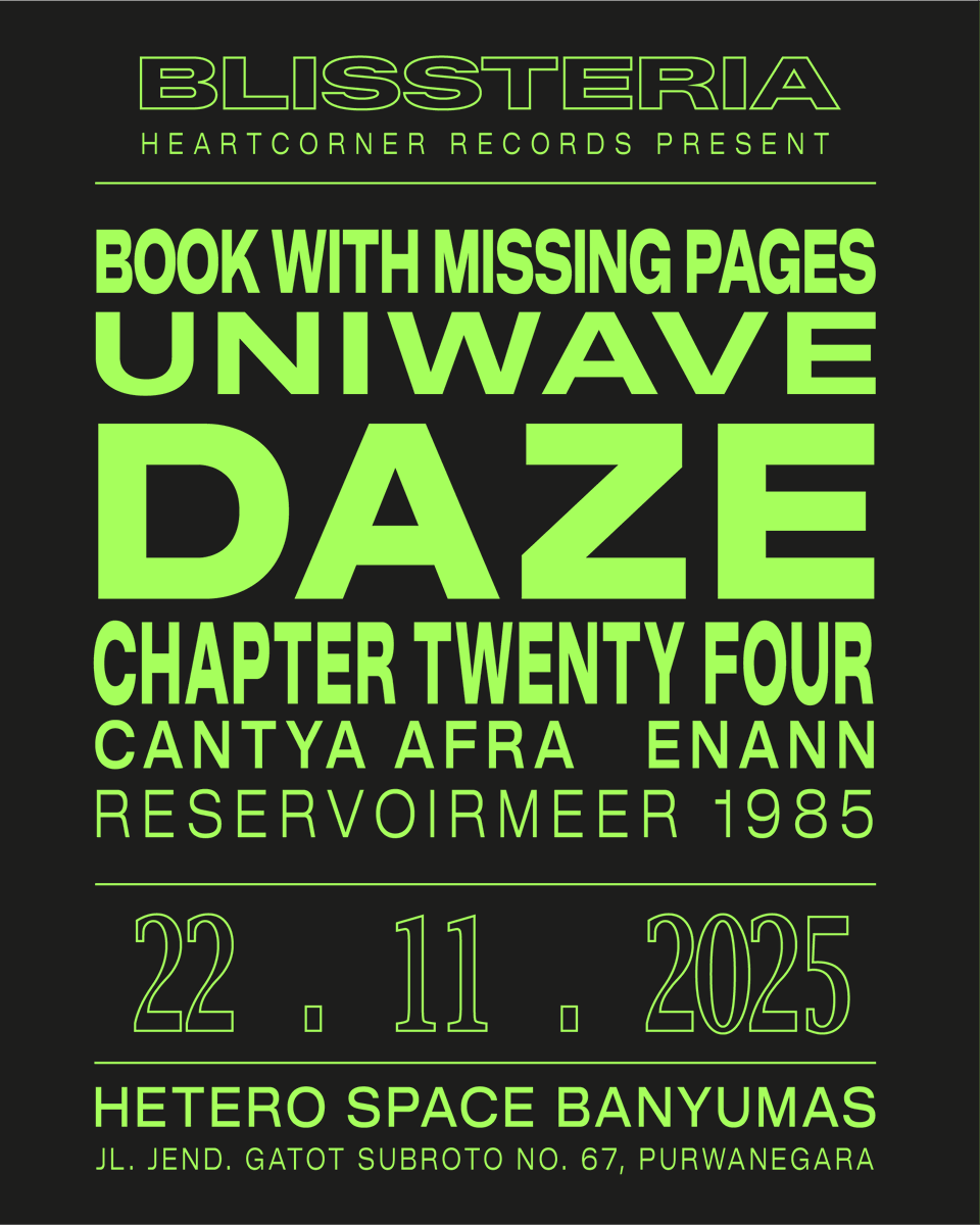 hcrecs's tweet photo. BLISSTERIA Vol. 4 | 22 November 2025 di Hetero Space Banyumas

Band:
Enann
Uniwave
Cantya Afra
Chapter Twenty Four
Book With Missing Pages
Reservoirmeer 1985
Daze

Presale: 25.000
On the spot: 35.000

Link tiket: https://t.co/2oxbzPdaI2 https://t.co/itwvydFiSA