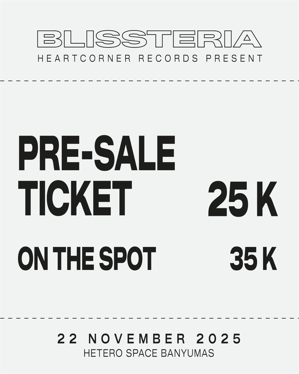 hcrecs's tweet photo. BLISSTERIA Vol. 4 | 22 November 2025 di Hetero Space Banyumas

Band:
Enann
Uniwave
Cantya Afra
Chapter Twenty Four
Book With Missing Pages
Reservoirmeer 1985
Daze

Presale: 25.000
On the spot: 35.000

Link tiket: https://t.co/2oxbzPdaI2 https://t.co/itwvydFiSA