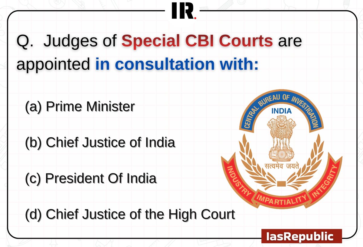 CA_UpscRepublic's tweet photo. Special CBI Courts